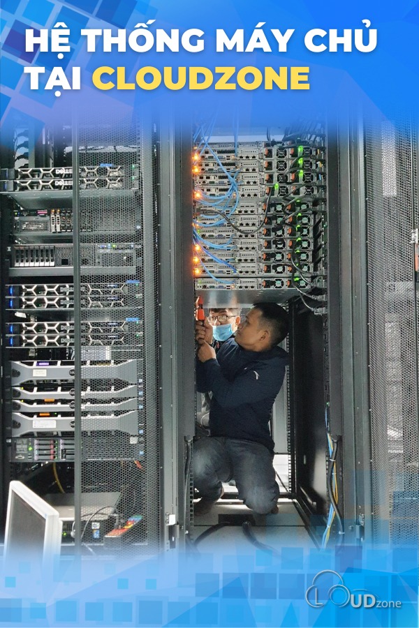Hạ tầng máy chủ Cloudzone đặt tại các trung tâm dữ liệu chuẩn Tier 3 